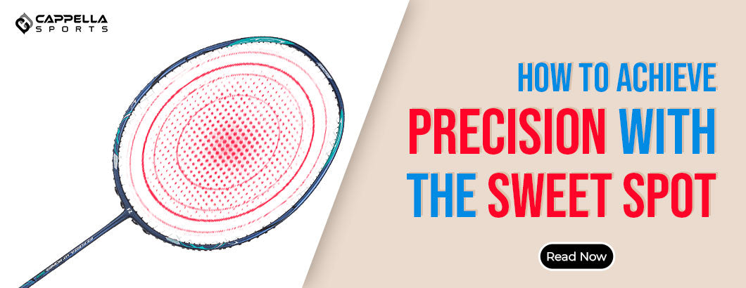 How to achieve precision with the sweet spot