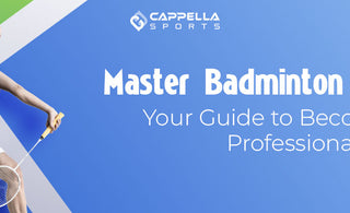 Master Badminton Skills: Your Guide to Becoming a Professional Player
